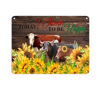 Plaque en métal vintage « Today I Choose to Be Happy » - Motif vache et tournesol - 30,5 x 40,6 cm - Résistante à la décoloration - Pour rue, garage, famille, café, bar