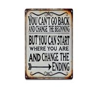 Plaque en métal vintage « You Can'T Go Back in Time to Change The Beginning » - Décoration murale en métal - 20,3 x 30,5 cm