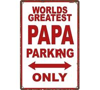 Plaque en métal « World's Greatest Papa Parking Only » - Décoration murale vintage pour maison, garage, jardin, extérieur - 30,5 x 20,3 cm