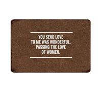 Plaque en métal « You Send Love to Me Was Wonderful, Passing The Love of Women » - 30,5 x 45,7 cm - Pour restaurant, maison, café, bar, décoration d'intérieur, garage, décoration murale pour jardin