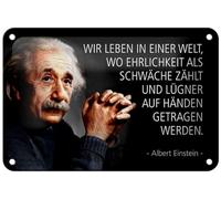 Plaque en tôle 18 x 12 cm Nous vivons dans un monde où l'honnêteté compte comme faiblesse. Albert Einstein - DekoNo7