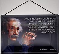 Plaque en tôle avec cordon 30 x 40 cm Inscription Albert Einstein : Deux choses sont infinies. L'univers et la stupidité humaine - Blechemma