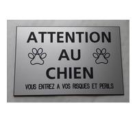 plaque gravée pancarte ""ATTENTION AU CHIEN VOUS ENTREZ...RISQUES ET PERILS"" 150 x 100 mm