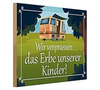 Plaque humoristique en bois - Avec inscription « Wir verbrassen das Erbe » - Camping-car - 40 cm x 30 cm