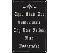 Plaque humoristique en étain avec inscription « Thou Shalt Not Contaminate Thy Beer Fridge With Foodstuffs » - 30,5 x 20,3 cm