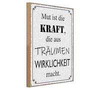 Plaque inspirante en bois avec inscription en allemand « Mut ist die Kraft die aus Träumen Wirklichkeit macht | Dekoration für Zuhause und Büro | 30 cm x 40 cm