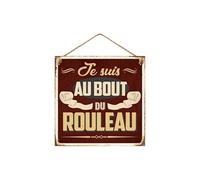 Plaque métal à suspendre Au bout du rouleau 20 cm
