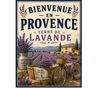 Plaque Métal Bienvenue en Provence Lavande - Déco Murale Sud Vintage 20x30 cm