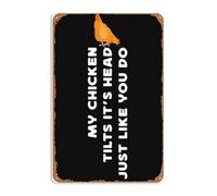 Plaque Métal Ma Poule Penche La Tête Comme Toi. Plaque En Tôle Rétro | Décoration Murale Vintage Pour Cuisine Parking 30x40cm