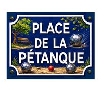 Plaque Métal Place de la Pétanque Déco Bouliste 20 x 15 cm