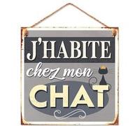Plaque métallique - J'habite chez mon chat 20 cm GRIS G