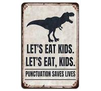 Plaque Métallique La Ponctuation Sauve Des Vies Mangeons Des Enfants Dinosaure Phrase De Grammaire Anglaise Plaque En Métal Murale Accessoires Pour Maison Cour Cuisine Café M