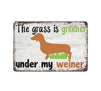 Plaque Métallique, l'herbe Est Plus Verte sous Mon Teckel, Plaque Métal Antirouille, Durable Signe De Métal pour Clubs Parc Chambre, 20X30Cm