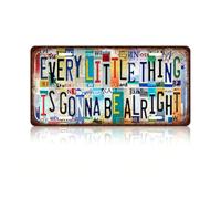 Plaque Métallique Vintage Style Plaque d'Immatriculation, Citation Positive Every Little Thing Is Gonna Be Alright, Décoration Murale Rétro pour Maison, Bar et Café