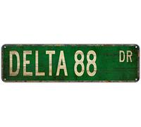 Plaque murale décorative vintage Delta 88 Oldsmobile Delta 88 Oldsmobile Delta 88 Owner Street Sign City Country Road Cadeau Plaque de rue Plaque en étain 10,2 x 40,6 cm