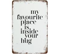 Plaque murale en aluminium 20 x 30 cm avec citation d'amour - « Mon endroit préféré, c'est dans tes bras » - Décoration murale vintage et humoristique | Décoration pour la maison, la salle de bain ou