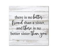 Plaque murale en bois « There is No Better Friend Than A Sister » avec dicton chrétien - Décoration murale pour chambre à coucher, salon, bureau, extérieur - 35,6 x 35,6 cm