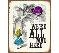 Plaque murale en métal Alice au pays des merveilles We're All Mad Here - 15,2 x 20,3 cm - Poster vintage rétro - TS988