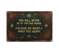 Plaque murale en métal avec citation inspirante « You Will Never Be at This Age Again » - 30,5 x 20,3 cm - Décoration murale céleste vintage pour bureau, salon, chambre à coucher, coin de méditation