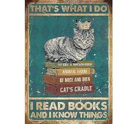 Plaque murale en métal « Chat » : « C’est ce que je fais : je lis des livres et je sais des choses » - Affiche humoristique - Décoration murale intérieure/extérieure - Panneau rétro vintage - 30 x 40