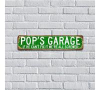 Plaque murale tendance en métal chic avec inscription « Pop's Garage If He Can't Fix It We're All Screwed » - Cadeau de fête des pères - Cadeau de ferme - Cadeau pour cuisine, salon, entreprise