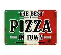 Plaque murale vintage en aluminium « The Best Pizza in Town » - Décoration rustique rétro pour pizzeria, bar, restaurant, utilisation en extérieur et intérieur - 14 x 20 cm