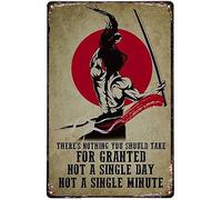 Plaque murale vintage en étain avec inscription « Awesome Samurai There's Nothing You Can Take For Granted Not A Single Day Not A Single Minute » - 20,3 x 30,5 cm