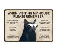 Plaque murale vintage en métal avec chat noir « When Visiting My House Please Remember » - Décoration murale pour maison, club, café - 20 x 30 cm