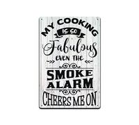 Plaque murale vintage en métal avec inscription « My Cooking Is So Fabulous Even The Smoke Alarm Cheers Me On », 20,3 x 30,5 cm, de27saA112