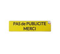 Plaque "Pas de Publicité Merci" - Plaquette Adhesive pas de pub en Acrylique 80x20x1.5 mm - Fabrication Française - Adhésif 3M Ultra Résistant - Stop Pub pour Boîte aux Lettres et Porte (Jaune)