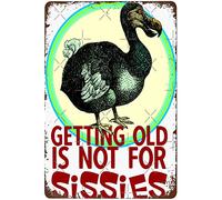 Plaque rétro amusante pour décoration d'intérieur - Getting Old Is Not For Sissies - Plaque rétro vintage pour bar, garage, salle de musique, ferme, 20,3 x 30,5 cm