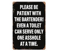 Plaque rétro en étain avec inscription « Please Be Patient With The Bartender » - Décoration murale de motivation pour maison, porte, jardin, bars, cafés, bureau, magasin, club, grotte - 20,3 x 30,5