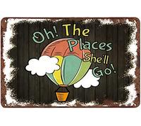Plaque rétro en étain « Oh The Places She'll, go, It's a Great Big World » - Décoration murale amusante pour maison, café, bureau, magasin, pubs, club - 15,2 x 20,3 cm