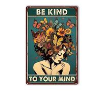 Plaque rétro en métal avec inscription « Be Kind To Your Mind, As Kind As A Flowers » - 20,3 x 30,5 cm