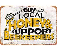 Plaque rétro en métal avec inscription « Buy Local Honey Support Beekeepers » - Pour grotte, bar, club, maison - 20,3 x 30,5 cm