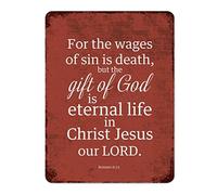 Plaque rétro en métal avec inscription « For The Wages of Sin Is Death, But The Gift of God Is Eternal Life in Christ Jesus Our Lord. » Décoration murale amusante pour café, bar, maison, cuisine