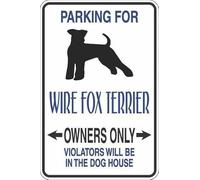 Plaque rétro en métal avec inscription « Parking For Wire Fox Terrier Owners Only » - 20,3 x 30,5 cm