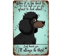 Plaque rétro en métal, motif caniche noir avec inscription Beside You I'Ll Always Be There Home Bar Shop Décorations Café Vintage Sign Cadeau 20,3 x 30,5 cm