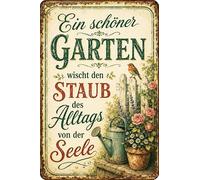 Plaque rétro en tôle - Résistant aux intempéries - Avec inscription « Ein schöner Garten wischt den Alltag von der Seele » - 20 x 30 cm