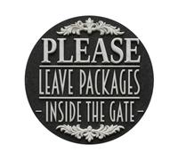 Plaque ronde en métal avec inscription « Please Leave Packages Inside The Gate » - Décoration murale vintage - Pour bar, garage, café, cuisine, maison - 20,3 x 20,3 cm