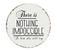 Plaque ronde en métal avec inscription « There Is Nothing Impossible to Him Who Will Try » de 22,9 x 22,9 cm - Décoration murale d'extérieur - Plaque en métal pour cuisine