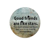 Plaque ronde en métal « Good Friends Are Like Stars You Don'T Always See Them, But You Know They'Re Always There », style rétro, vintage, pour couronnes, décoration murale en métal pour chambre à