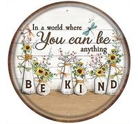 Plaque ronde rétro avec inscription « In A World Where You Can Be Anything Vases of Flowers & Libellules » - Décoration murale - 30 x 30 cm