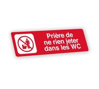 Plaque signalétique gravée autocollante Prière de ne rien jeter dans les WC - rouge - format 12x3,7 cm