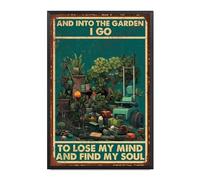 Plaque vintage en aluminium avec cadre en métal « And Into The Garden I Go To Lose My Mind And Find My Soul » - Décoration amusante pour maison, bar, pub, café, chambre - 20,3 x 30,5 cm
