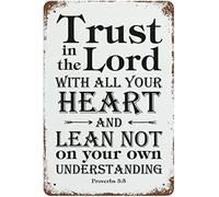 Plaque vintage en étain avec inscription « Trust In The Lord With All Your Heart And Lean Not On Your Own Understanding » - Décoration murale en métal pour maison, bar, club - 20,3 x 30,5 cm