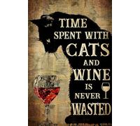 Plaque vintage en métal avec chat noir et vin passé avec des chats et du vin n'est jamais perdu - Décoration murale pour la maison, la cuisine, le salon - 20,3 x 30,5 cm