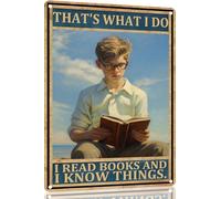 Plaque vintage en métal avec inscription « Thats What I Do Read And Know Things » - Décoration murale - Cadeau pour jardin, homme, grotte, salon, garage, salle de classe, bibliothèque, cinéma - 20,3 x