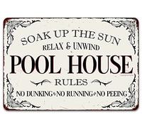 Plaque Vintage en métal « Soak Up The Sun Relax and Unwind Pool House Rules No Dunking No Running No Peeing » 20 x 30 cm Décoration Murale rétro pour la Maison, Bord de mer, Piscine, clôture