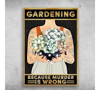 Plaques Affiche De Jardinage Jardinage Parce Que Le Meurtre Est Mal Plaque En Métal Murale Panneaux Pour Salon Jardin Maison 20X30Cm